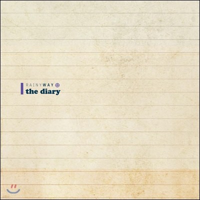 ̴Ͽ (Rainyway) 1 - The Diary