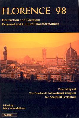 Florence 1998: Personal and Cultural Transformation
