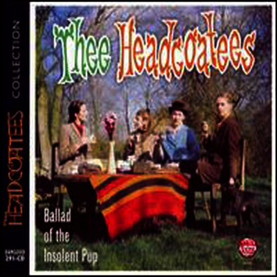 Thee Headcoatees — Ballad of an Insolent Pup 앨범 커버