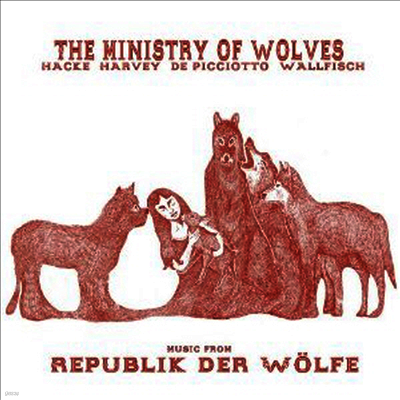Ministry Of Wolves — Music From Republik Der Wolfe 앨범 커버