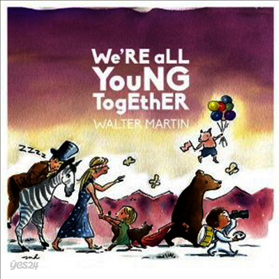 Walter Martin - We're All Young Together (LP)