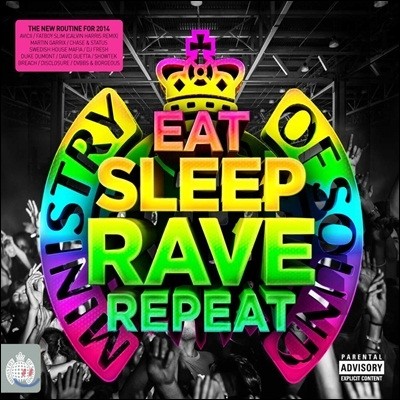 Eat Sleep Rave Repeat (Deluxe Edition)