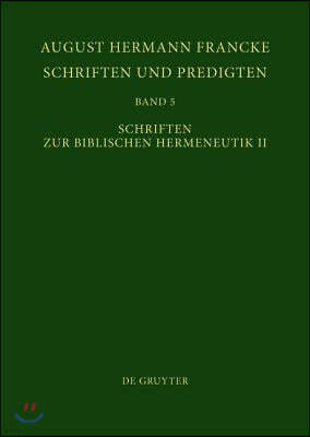 Schriften Zur Biblischen Hermeneutik II