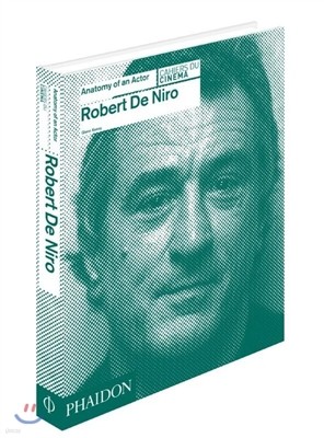 Robert De Niro: Anatomy of an Actor