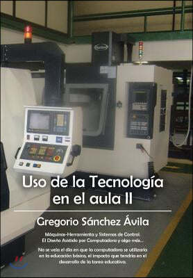 USO de La Tecnologia En El Aula II