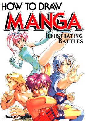 How to Draw Manga - Illustrating Battles