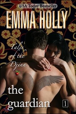 Emma Holly Tales of the Djinn: The Guardian