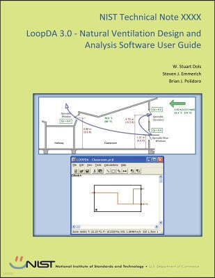 LoopDA 3.0 - Natural Ventilation Design and Analysis Software User Guide