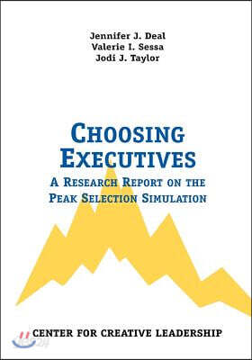 Choosing Executives: A Research Report on the Peak Selection Simulation