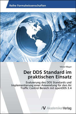 Der DDS Standard im praktischen Einsatz