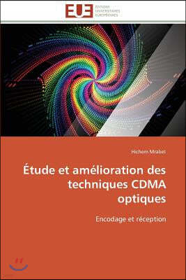 ?tude Et Am?lioration Des Techniques Cdma Optiques