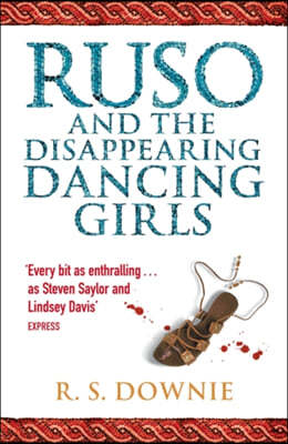 Ruso and the Disappearing Dancing Girls