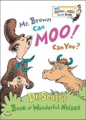 닥터수스 Dr.Seuss Mr. Brown Can Moo! Can You? (Big)