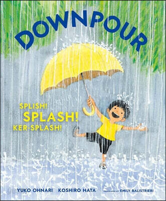 Downpour: Splish! Splash! Ker-Splash!