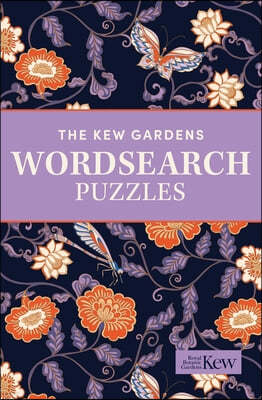 The Kew Gardens Wordsearch Puzzles: Over 200 Puzzles