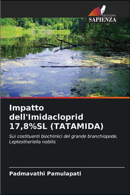 Edizioni Sapienza Impatto dell'Imidacloprid 17,8%SL (TATAMIDA)