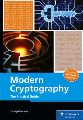 Modern Cryptography: The Practical Guide