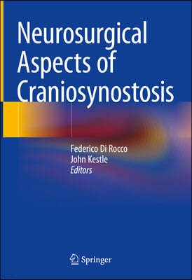 Neurosurgical Aspects of Craniosynostosis