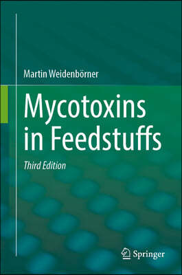 Mycotoxins in Feedstuffs