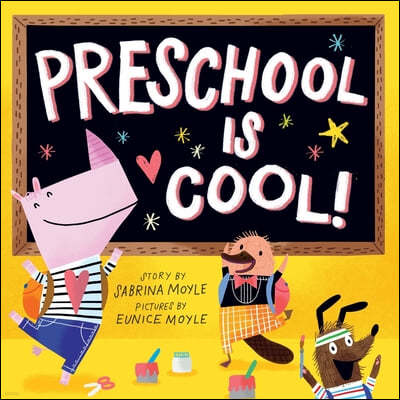 Preschool Is Cool! (a Hello!lucky Book): A Board Book