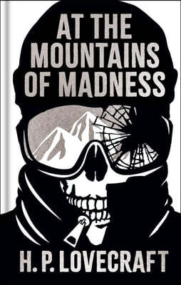 At the Mountains of Madness and Other Stories