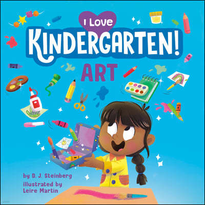 I Love Kindergarten!: Art