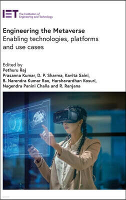 Institution of Engineering & Technology Engineering the Metaverse: Enabling Technologies, Platforms and Use Cases