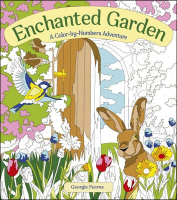 Enchanted Garden: A Color-By-Numbers Adventure