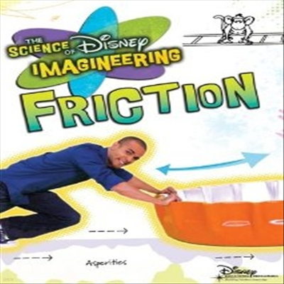 Science Of Disney Imagineering: Friction (̾   ̸Ͼ: ) (ѱ۹ڸ)(DVD)