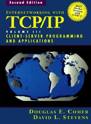 (BSD Socket Version)(Internetworking with) TCP/IP Vol. III