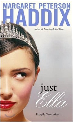 Just Ella (Mass Market Paperback)