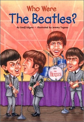 Who Were the Beatles?