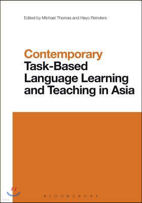 Contemporary Task-Based Language Teaching in Asia