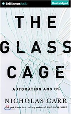 The Glass Cage