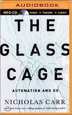 The Glass Cage