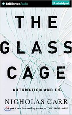 The Glass Cage