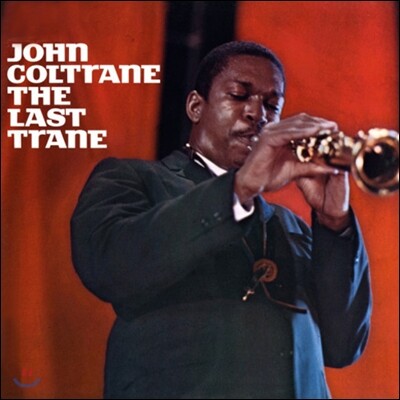 John Coltrane — The Last Trane 앨범 커버