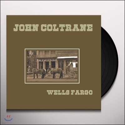 John Coltrane — Wells Fargo 앨범 커버