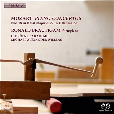 Ronald Brautigam Ʈ: ǾƳ ְ 18, 22 (Mozart: Piano Concertos No.18, No.22)