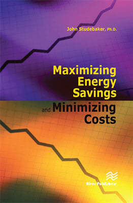 Maximizing Energy Savings and Minimizing Energy Costs