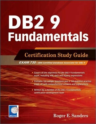 DB2 9 Fundamentals: Certification Study Guide