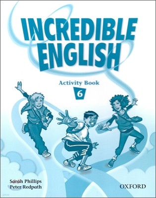 [Ǹ] Incredible English 6 : Activity Book