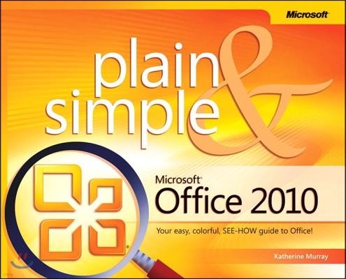Microsoft Press Microsoft Office 2010 Plain & Simple