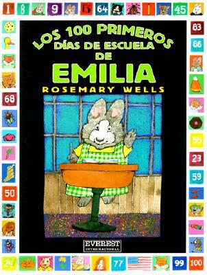 Los 100 Primeros Dias de Escuela de Emilia / Emily's First 100 Days of School