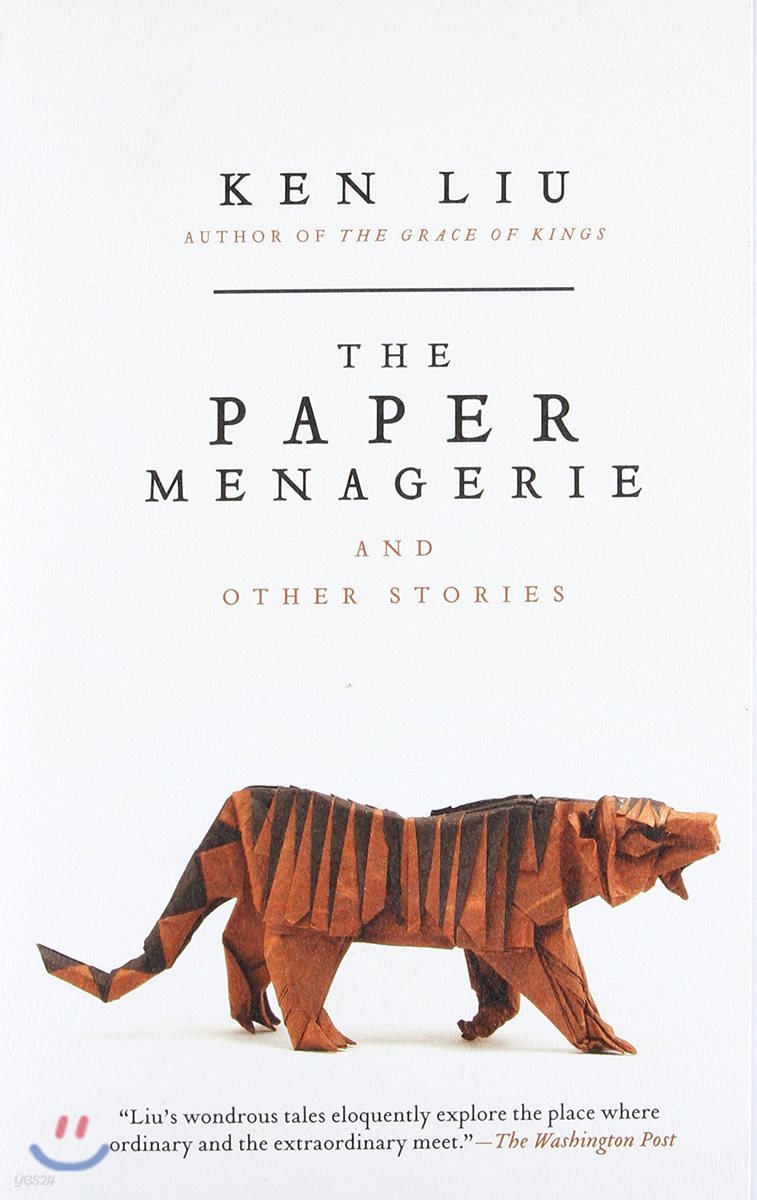 The Paper Menagerie and Other Stories