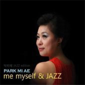 박미애 / Me Myself & Jazz