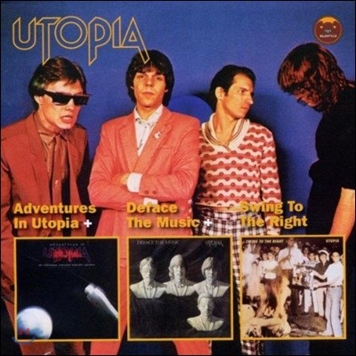 Utopia - Adventures In Utopia & Deface The Music & Swing To The Right (Deluxe Edition)