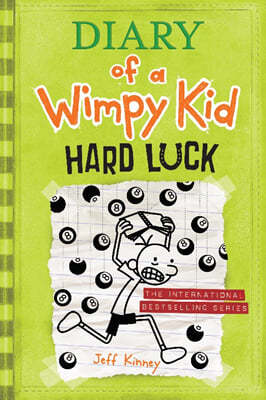 Diary of a Wimpy Kid #08 : Hard Luck