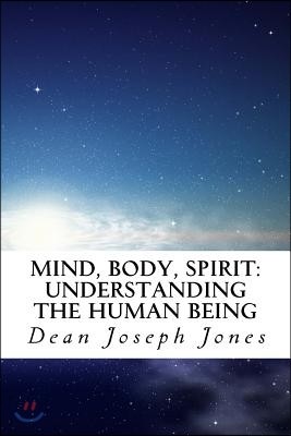 Mind, Body, Spirit