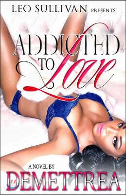 Addicted To Love